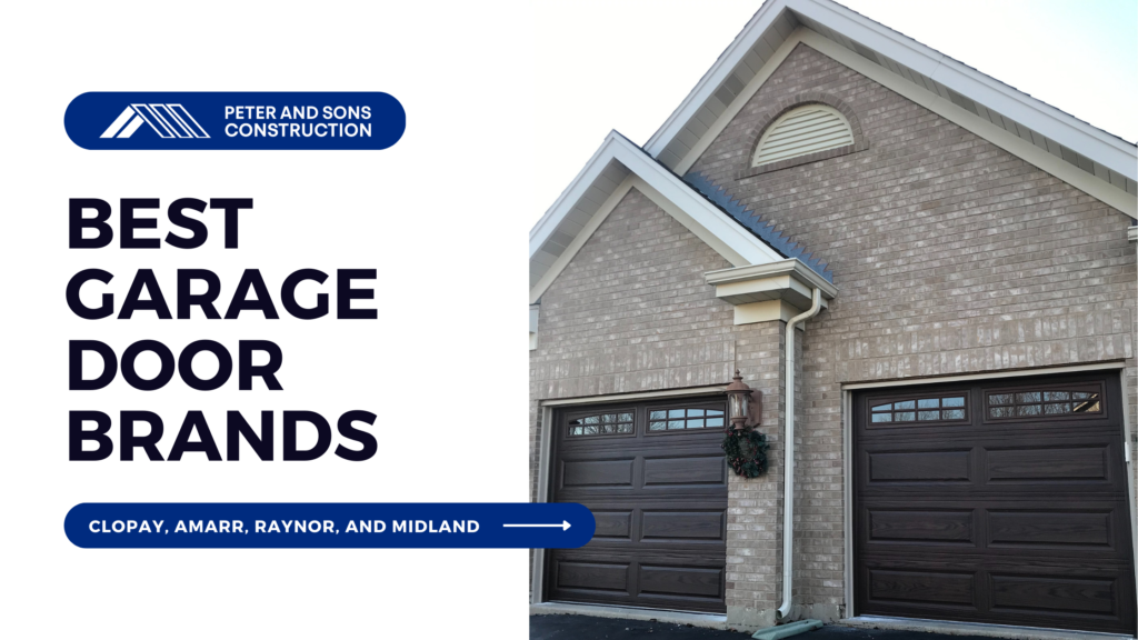 Best Garage Door Brands Clopay, Amarr, Raynor, and Midland
